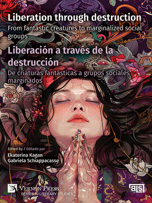 cover image of Liberation Through Destruction / Liberación a través de la destrucción